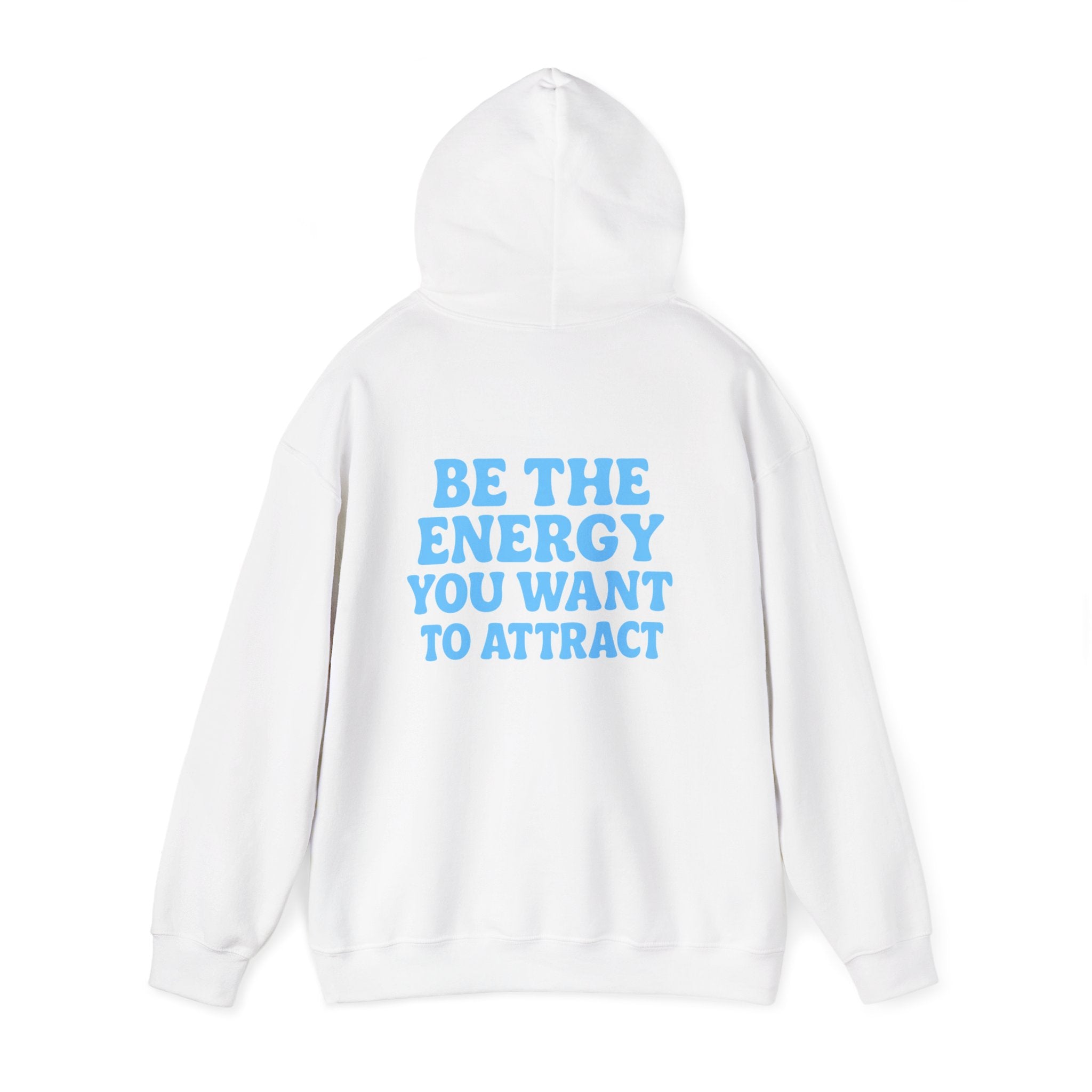 Be The Energy You Want To Attract Hoodie Oversized Hoodie, Trendy Hoodie, Tumblr Hoodie, Aesthetic Hoodie, Perfect gift, Aesthetic Clothes, Trendy Y2k